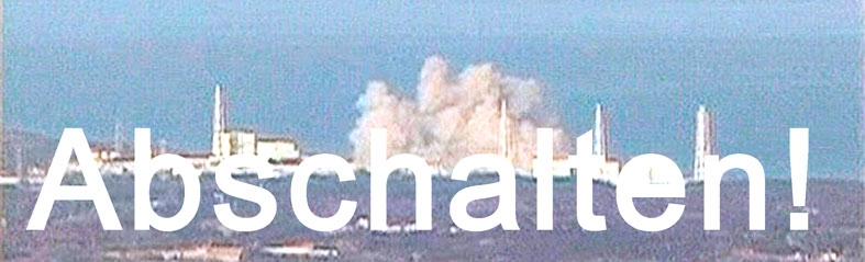 fukushima_abschalten