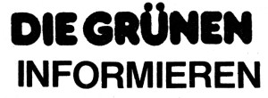 Grüne informieren